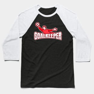 Football goalkeeper - red Baseball T-Shirt